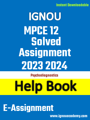 IGNOU MPCE 12 Solved Assignment 2023 2024